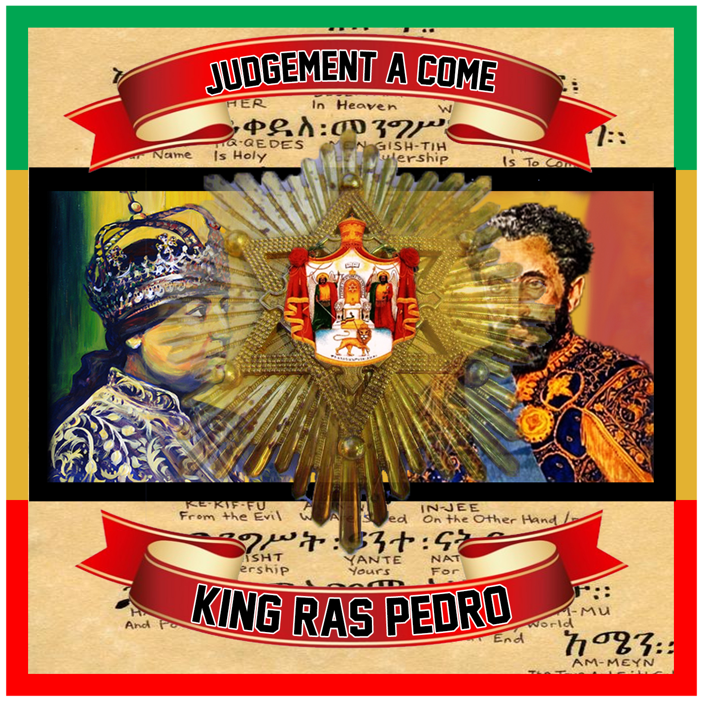 King Ras Pedro - Judgement A Come